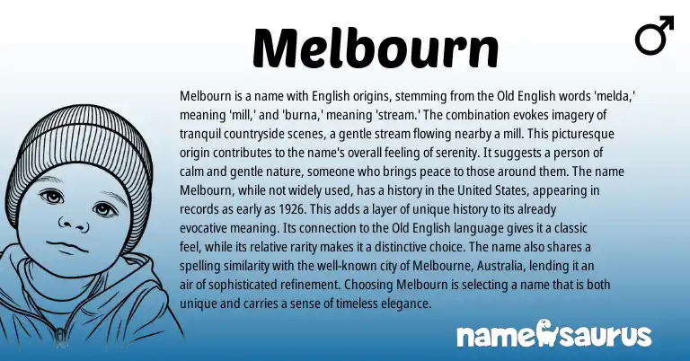 Infographic about Melbourn name meaning, Melbourn is a name from English origin(s).