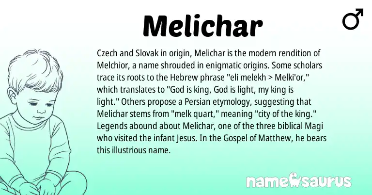 Infographic about Melichar name meaning, Melichar is a name from Slovak, Persian, Legends, Czech, Hebrew origin(s).