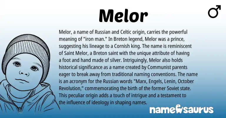 Infographic about Melor name meaning, Melor is a name from Cornish, Breton, Russian, Celtic, Soviet origin(s).
