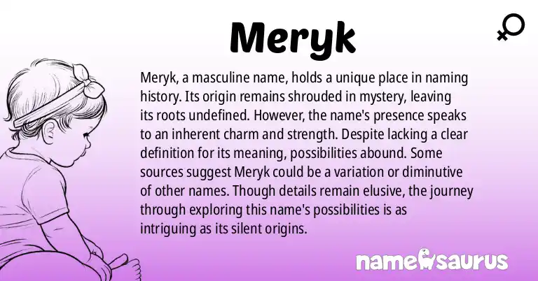 Infographic about Meryk name meaning, Meryk is a name from N/A origin(s).