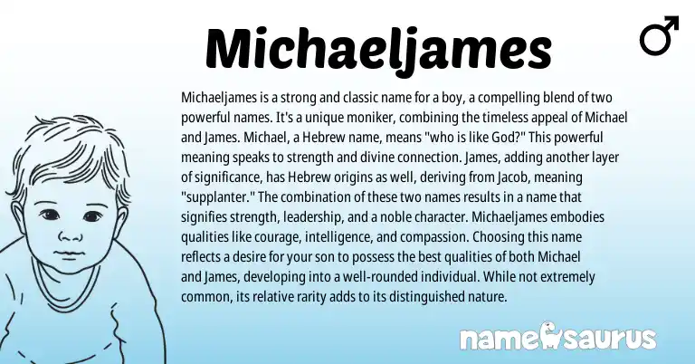 Infographic about Michaeljames name meaning, Michaeljames is a name from Other origin(s).