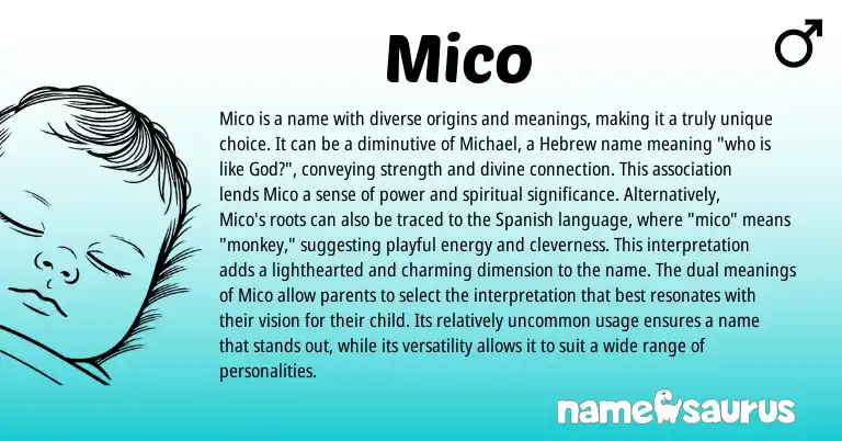 Infographic about Mico name meaning, Mico is a name from Hebrew, Spanish origin(s).