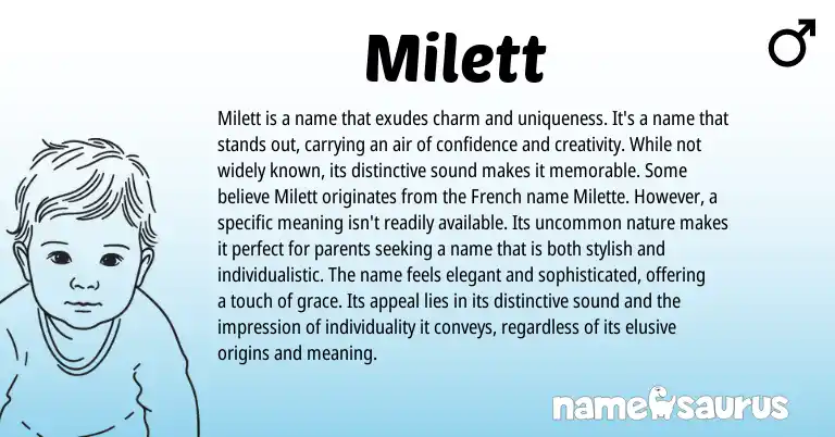Infographic about Milett name meaning, Milett is a name from Spanish origin(s).