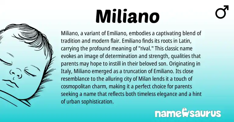 Infographic about Miliano name meaning, Miliano is a name from Latin origin(s).