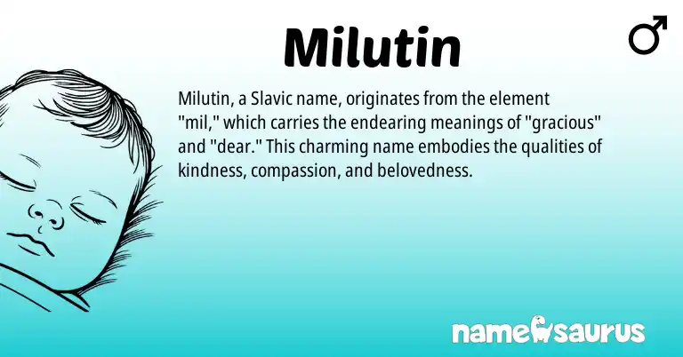 Infographic about Milutin name meaning, Milutin is a name from Slavic origin(s).