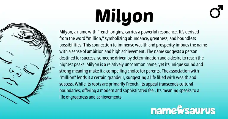 Infographic about Milyon name meaning, Milyon is a name from Persian, French origin(s).