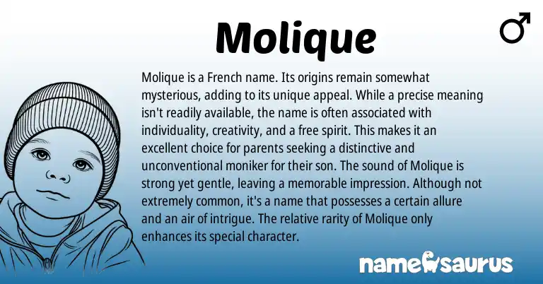 Infographic about Molique name meaning, Molique is a name from French, English origin(s).