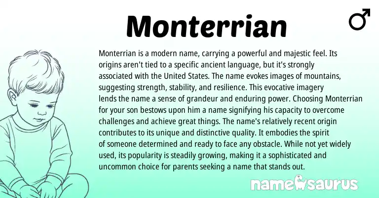 Infographic about Monterrian name meaning, Monterrian is a name from Other origin(s).