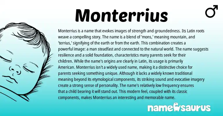 Infographic about Monterrius name meaning, Monterrius is a name from Latin, English origin(s).