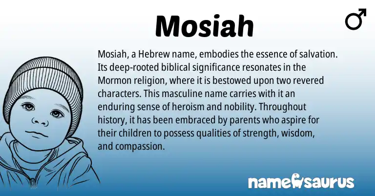 Infographic about Mosiah name meaning, Mosiah is a name from Mormon, Hebrew origin(s).