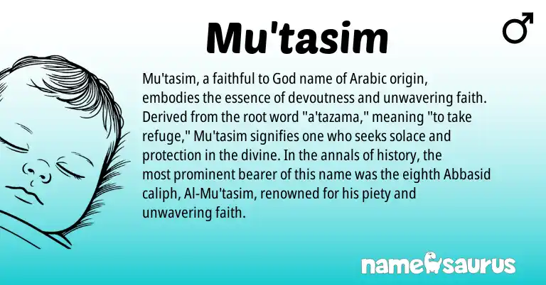 Infographic about Mu'tasim name meaning, Mu'tasim is a name from Arabic origin(s).