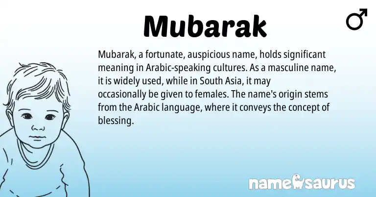 Infographic about Mubarak name meaning, Mubarak is a name from Arabic origin(s).