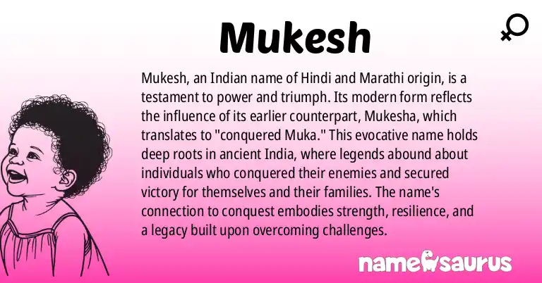 Infographic about Mukesh name meaning, Mukesh is a name from Indian, Hindi, Marathi, Gujarati origin(s).