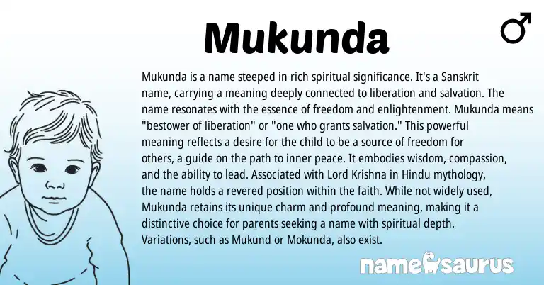 Infographic about Mukunda name meaning, Mukunda is a name from Sanskrit origin(s).