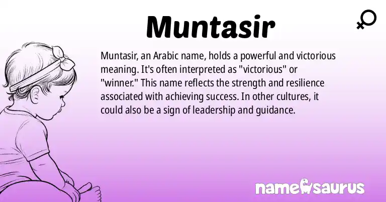 Infographic about Muntasir name meaning, Muntasir is a name from Arabic origin(s).