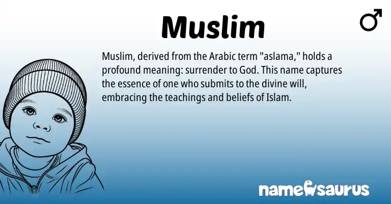Infographic about Muslim name meaning, Muslim is a name from Arabic, Muslim origin(s).