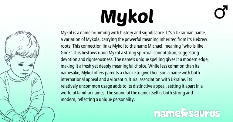 Infographic about Mykol name meaning, Mykol is a name from Ukrainian, Hebrew origin(s).