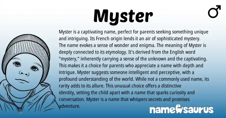 Infographic about Myster name meaning, Myster is a name from French, English origin(s).