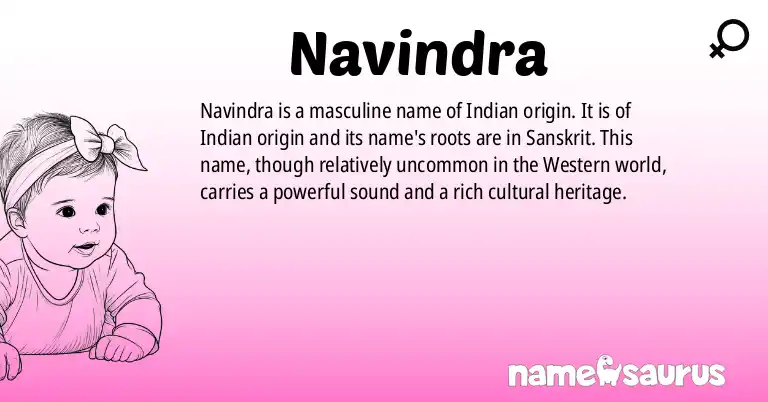 Infographic about Navindra name meaning, Navindra is a name from Indian origin(s).