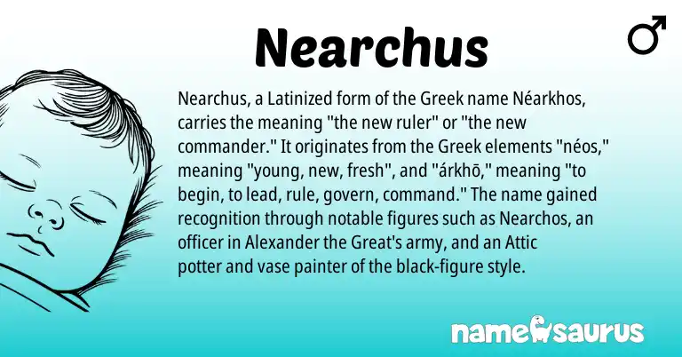 Infographic about Nearchus name meaning, Nearchus is a name from Greek origin(s).