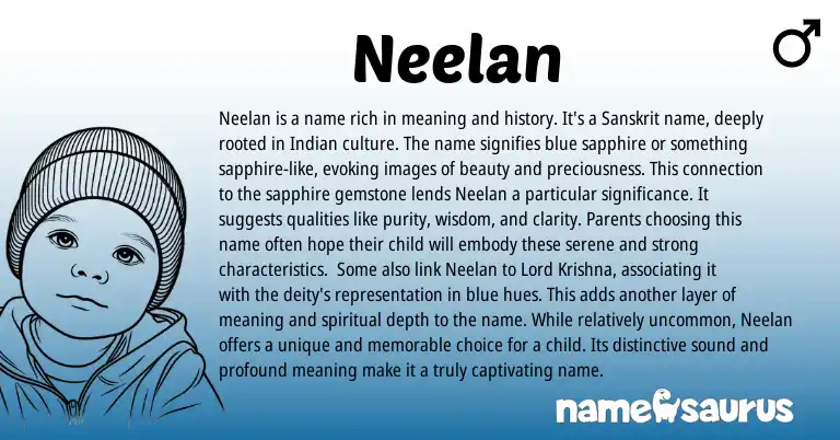 Infographic about Neelan name meaning, Neelan is a name from Indian, Sanskrit origin(s).