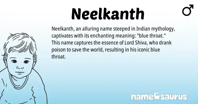 Infographic about Neelkanth name meaning, Neelkanth is a name from Indian origin(s).