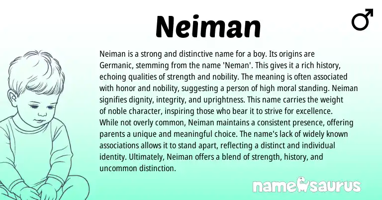 Infographic about Neiman name meaning, Neiman is a name from Germanic origin(s).