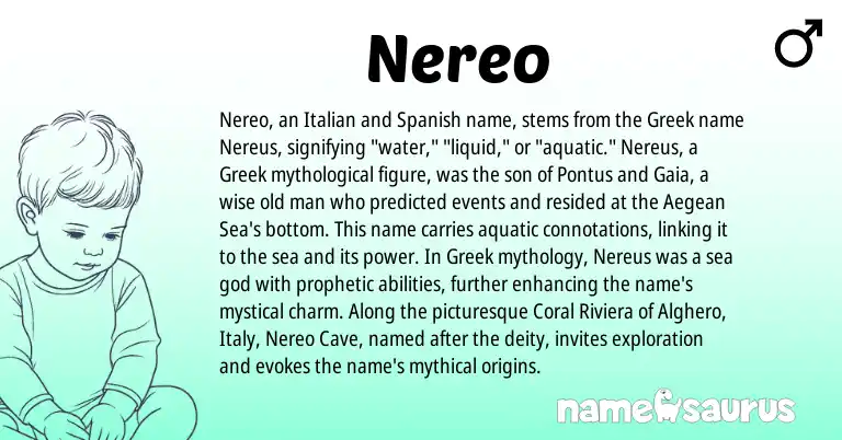 Infographic about Nereo name meaning, Nereo is a name from Spanish, Greek, Italian origin(s).