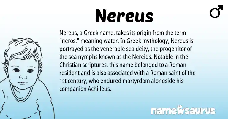 Infographic about Nereus name meaning, Nereus is a name from Roman, Greek origin(s).