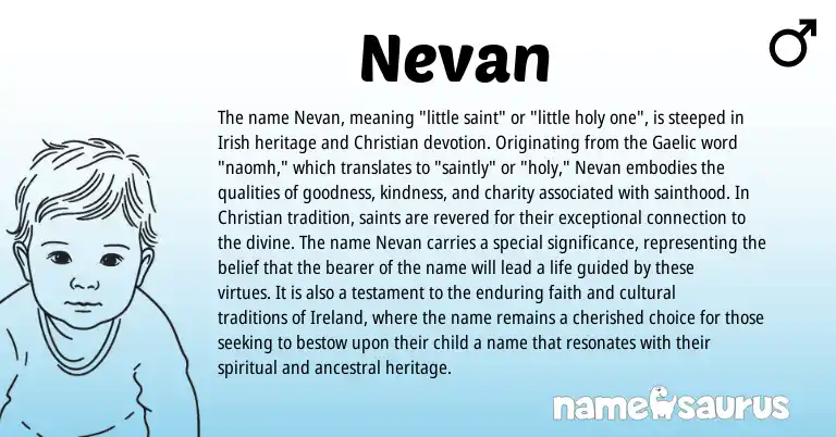 Infographic about Nevan name meaning, Nevan is a name from Irish, Gaelic, Ireland origin(s).