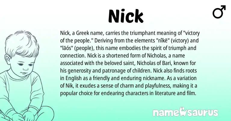 Infographic about Nick name meaning, Nick is a name from English, Greek origin(s).