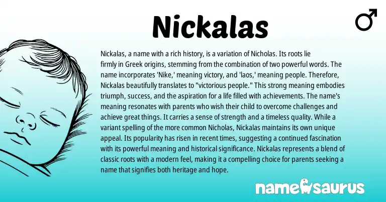 Infographic about Nickalas name meaning, Nickalas is a name from English, Greek origin(s).