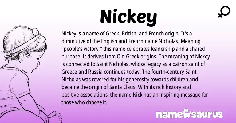 Infographic about Nickey name meaning, Nickey is a name from Greek, British, French origin(s).