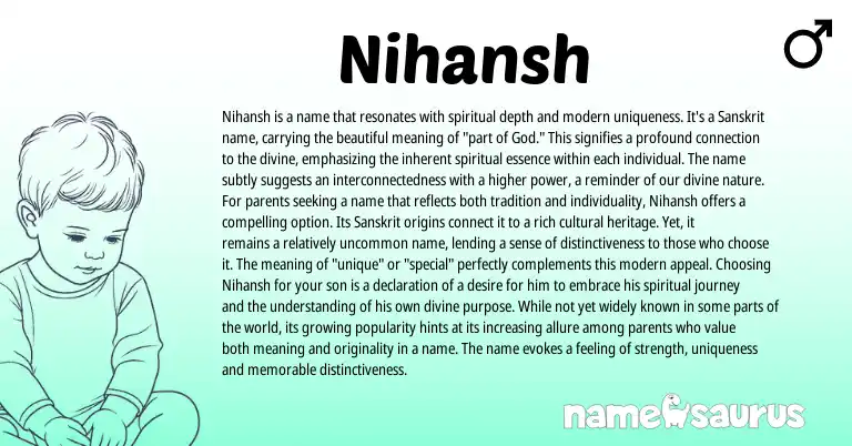 Infographic about Nihansh name meaning, Nihansh is a name from Sanskrit origin(s).