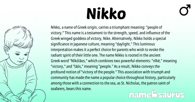 Infographic about Nikko name meaning, Nikko is a name from Japanese, Greek origin(s).