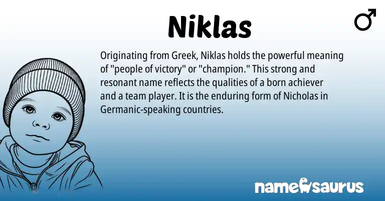 Infographic about Niklas name meaning, Niklas is a name from Germanic, Greek origin(s).