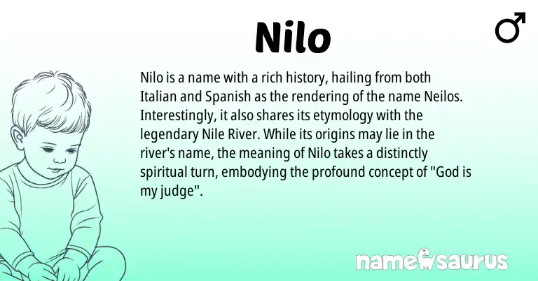 Infographic about Nilo name meaning, Nilo is a name from Spanish, Italian origin(s).