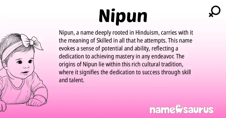 Infographic about Nipun name meaning, Nipun is a name from Hinduism origin(s).