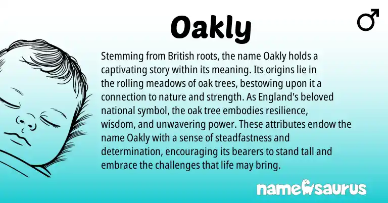Infographic about Oakly name meaning, Oakly is a name from British, England origin(s).