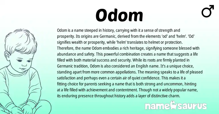 Infographic about Odom name meaning, Odom is a name from English, Germanic origin(s).