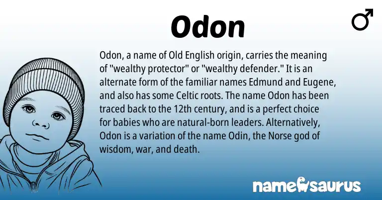 Infographic about Odon name meaning, Odon is a name from Old English, Celtic, Norse origin(s).