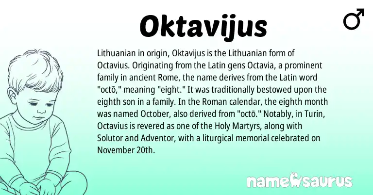 Infographic about Oktavijus name meaning, Oktavijus is a name from Lithuanian, Roman, Latin origin(s).