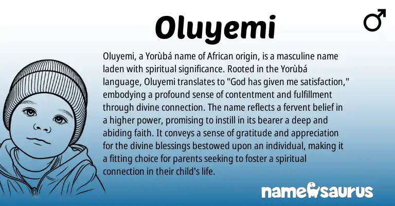 Infographic about Oluyemi name meaning, Oluyemi is a name from African origin(s).
