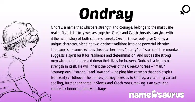 Infographic about Ondray name meaning, Ondray is a name from Greek, Czech origin(s).