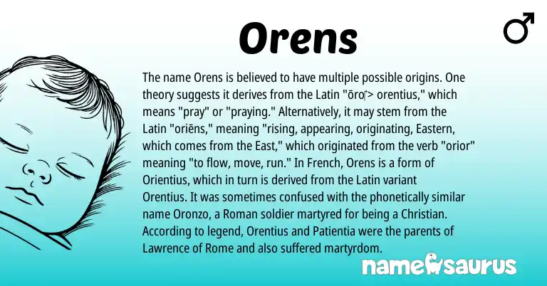 Infographic about Orens name meaning, Orens is a name from Roman, French, Latin origin(s).