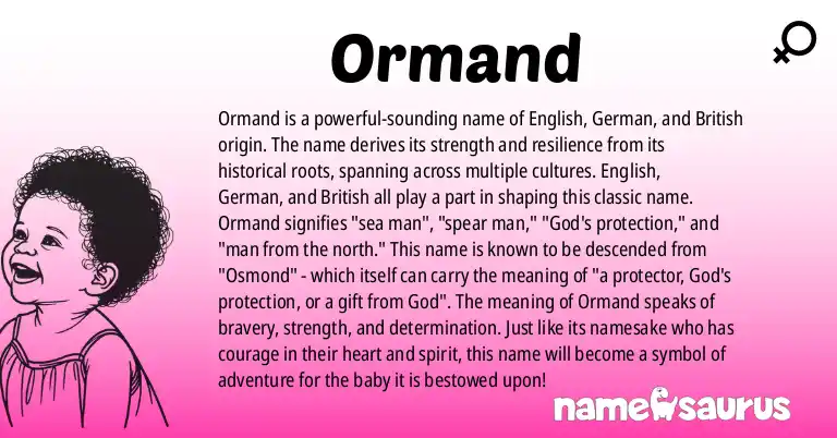 Infographic about Ormand name meaning, Ormand is a name from English, German, British, Scandinavian origin(s).