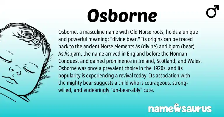 Infographic about Osborne name meaning, Osborne is a name from Old Norse, Ireland, England, Norman, Norse origin(s).