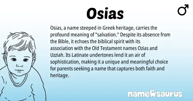 Infographic about Osias name meaning, Osias is a name from Greek origin(s).