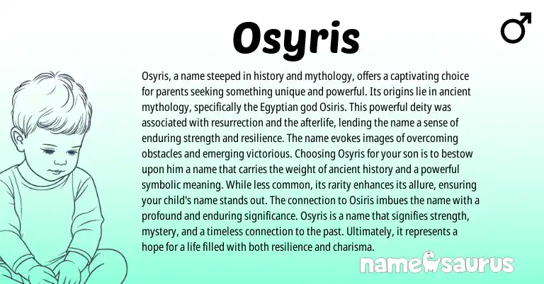 Infographic about Osyris name meaning, Osyris is a name from Greek origin(s).