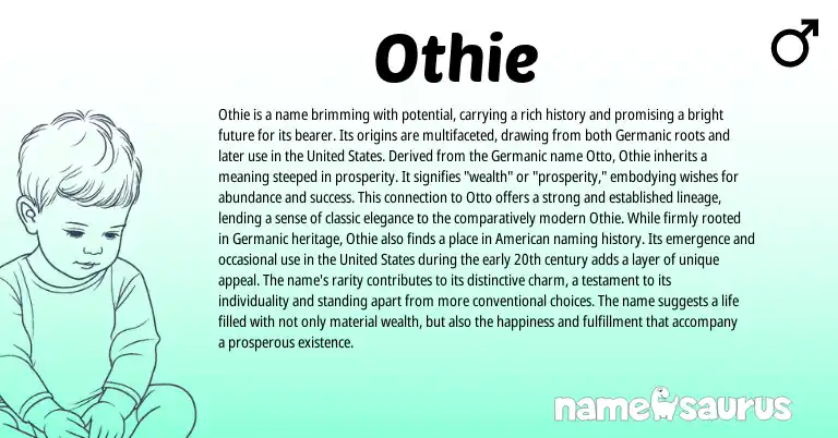 Infographic about Othie name meaning, Othie is a name from Germanic, English origin(s).